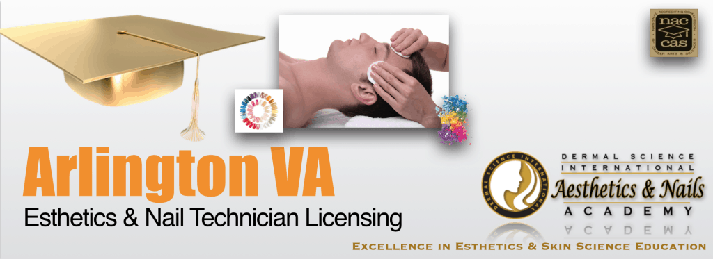 Picture of Arlington VA Esthetician and Nail Technician Licensing